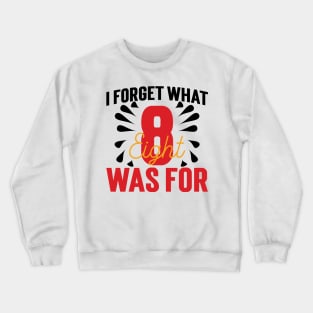 Violent Femmes I Forget What 8 Was For v2 Crewneck Sweatshirt